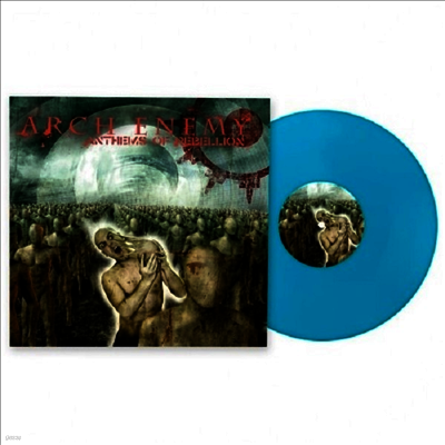 Arch Enemy — Anthems Of Rebellion (Reissue) 앨범 커버