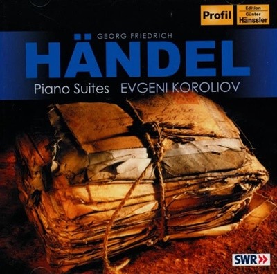 헨델 (George Friderich Handel) : 건반 모음곡 (Piano Suites) -  코롤리오프 (Evgeni Koroliov)(독일발매)