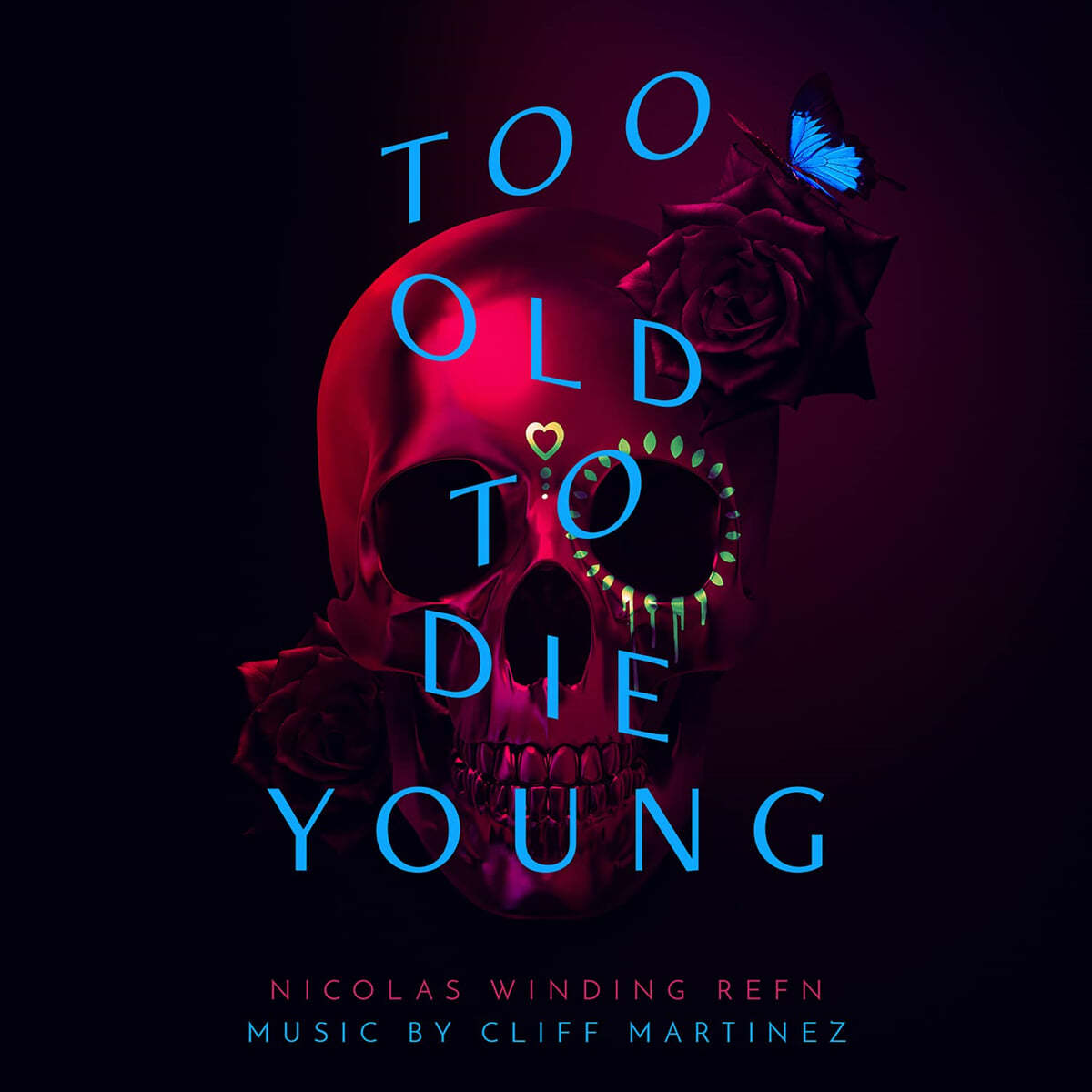 투 올드 투 다이 영 드라마음악 (Too Old To Die Young OST by Cliff Martinez) [2LP]