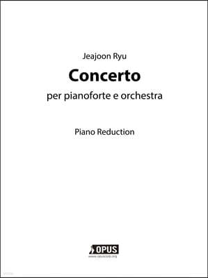 Concerto per Pianoforte e Orchestra [Piano Reduction]