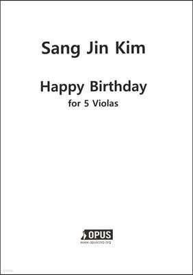 Happy birthday for 5 Violas