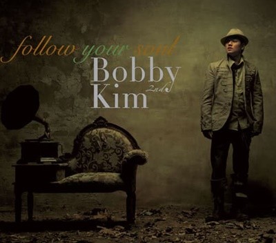 ٺ Ŵ (Bobby Kim) / 2 - Follow Your Soul (Digipack/)