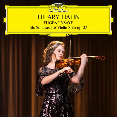 Hilary Hahn :  ̿ø ҳŸ -   (Ysaye: Six Sonatas for Violin Solo op. 27)