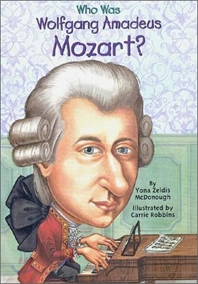 Who Was Wolfgang Amadeus Mozart?