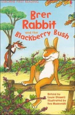 [߰] Usborne First Reading 2-06 : Brer Rabbit and the Blackberry Bush