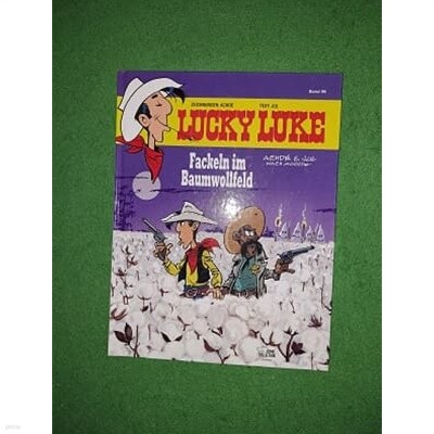 Lucky Luke, Fackeln im Baumwollfeld