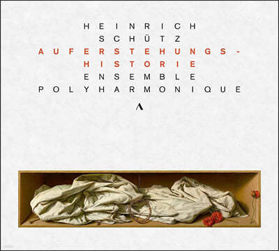 Ensemble Polyharmonique : Ȱ ̾߱⡯ / 丮콺: ҷ-׸ Ͼ̴١  (Schutz: Auferstehungshistorie)