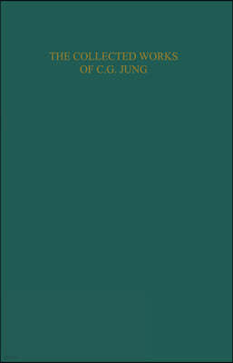 Collected Works of C.G. Jung: Alchemical Studies (Volume 13)