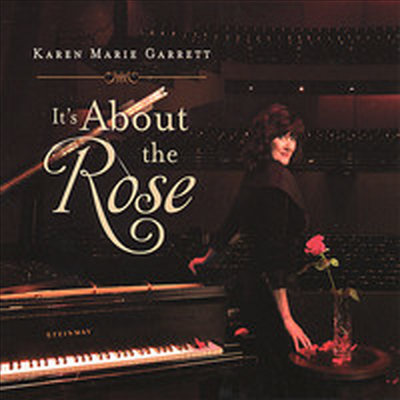 Karen Marie Garrett - It's About the Rose (CD)