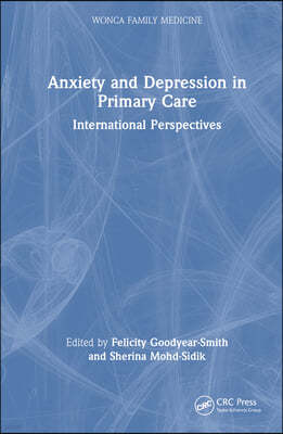 Anxiety and Depression in Primary Care