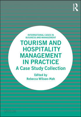 Tourism and Hospitality Management in Practice
