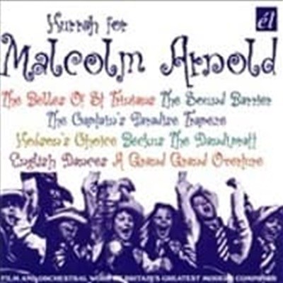 Malcolm Arnold / Hurrah For Malcolm Arnold (수입)