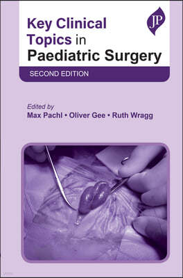 Key Clinical Topics in Paediatric Surgery