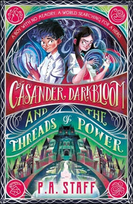 Walker Books Ltd Casander Darkbloom and the Threads of Power