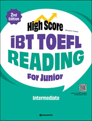 High Score iBT TOEFL Reading For Junior Intermediate