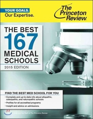 The Princeton Review The Best 167 Medical Schools 2015