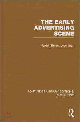 Early Advertising Scene (RLE Marketing)