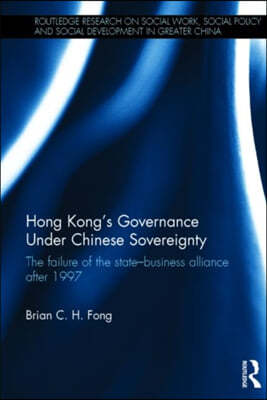 Hong Kongs Governance Under Chinese Sovereignty