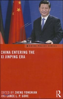 China Entering the Xi Jinping Era