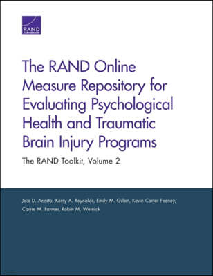 The Rand Online Measure Repository for Evaluating Psychological Health and Traumatic Brain Injury Programs: The Rand Toolkit