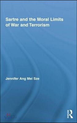 Sartre and the Moral Limits of War and Terrorism