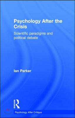 Psychology After the Crisis