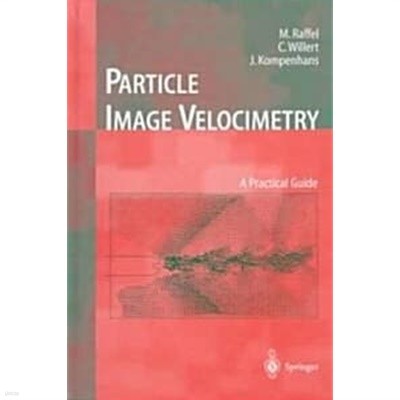 Particle Image Velocimetry (Hardcover)