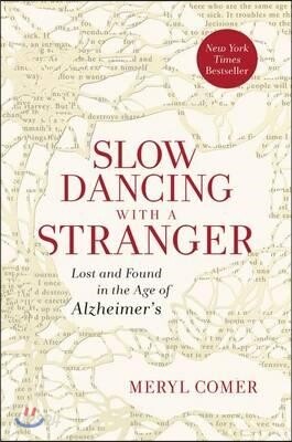 Slow Dancing With a Stranger