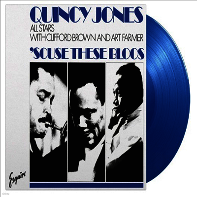 Quincy Jones,Clifford Brown,Art Farmer — Quincy Jones All Stars With Clifford Brown And Art Farmer - Scuse These Bloos 앨범 커버