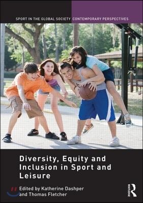 Diversity, Equity and Inclusion in Sport and Leisure