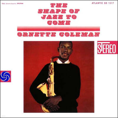 Ornette Coleman — The Shape Of Jazz To Come 앨범 커버