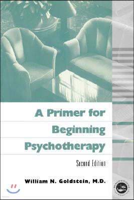 A Primer for Beginning Psychotherapy