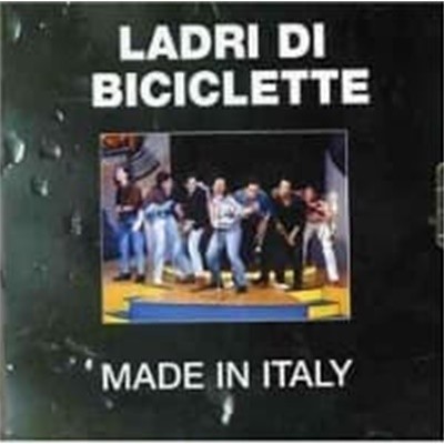 Ladri Di Biciclette / Made in Italy by Ladri Di Biciclette ()