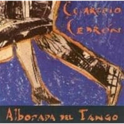 Cuarteto Cedron / Alborada Del Tango ()