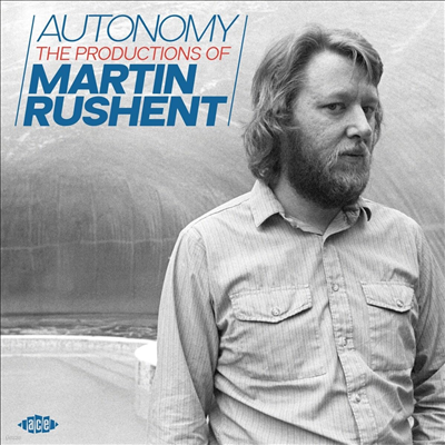 Various Artists - Autonomy: Productions Of Martin Rushent (CD)