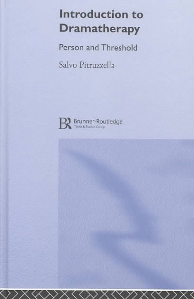 Introduction to Dramatherapy: Person and Threshold