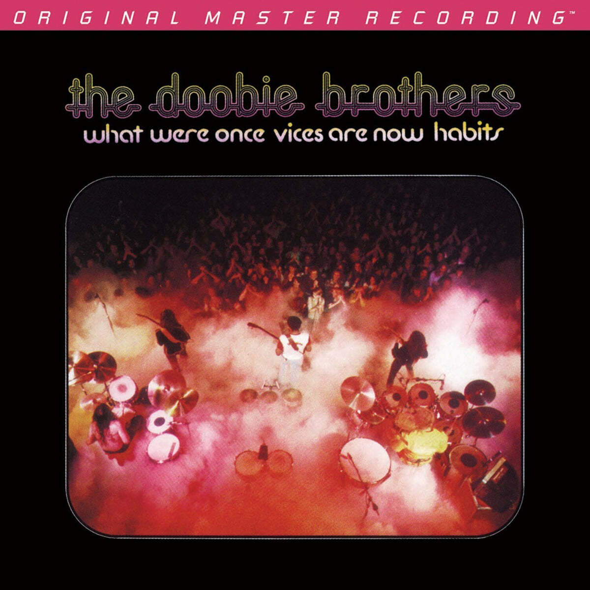 The Doobie Brothers (두비 브라더스) - What Were Once Vices Are Now Habits
