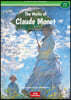 [Classic Art Readers] Level 2: The Works of Claude Monet