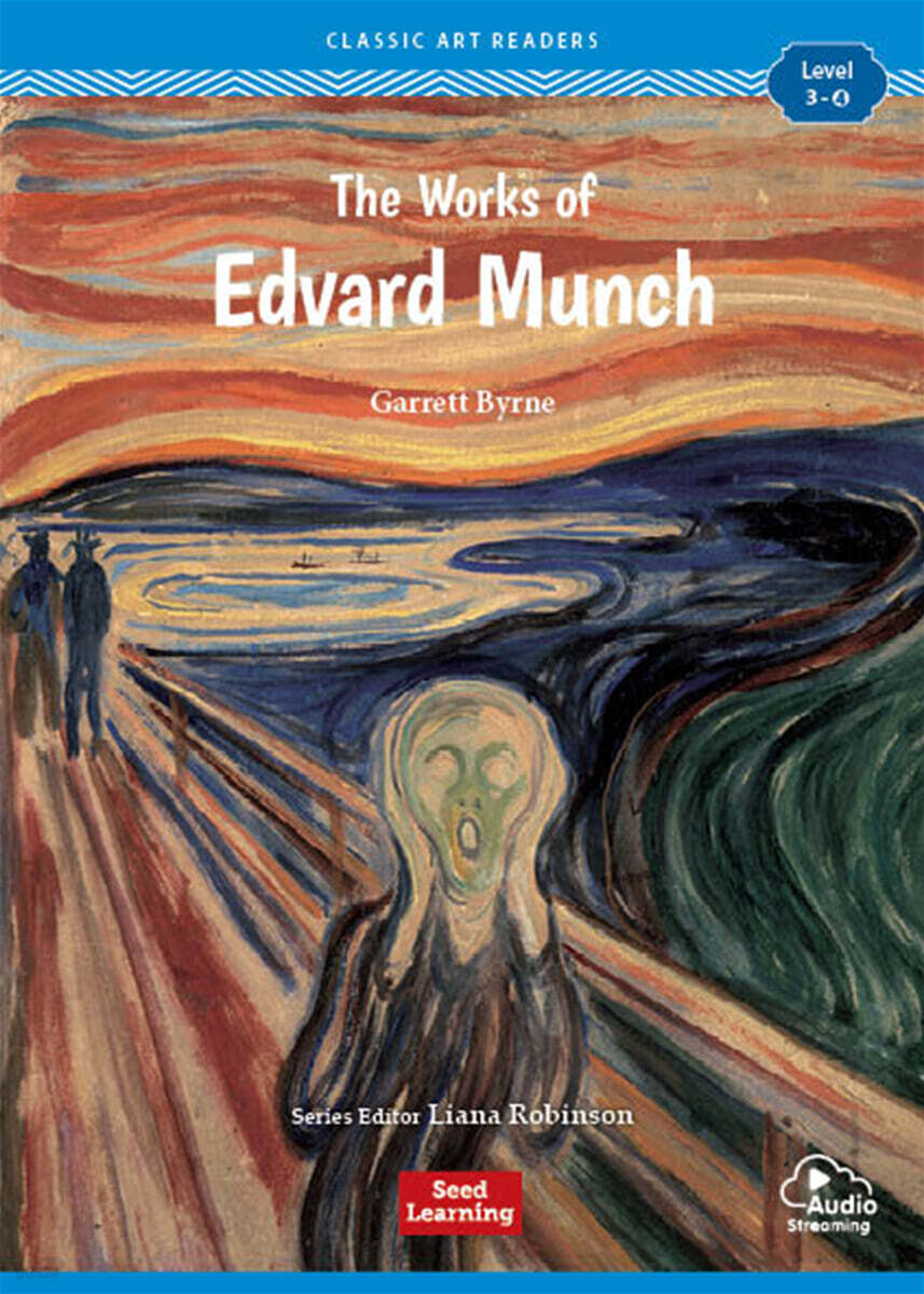 [Classic Art Readers] Level 3-4 : The Works of Edvard Munch