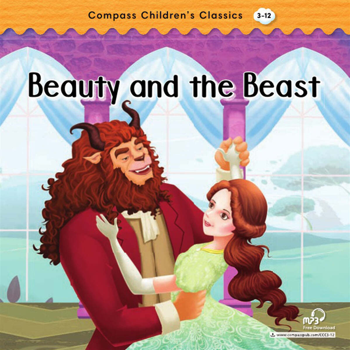 Compass Children’s Classic Readers Level 3 : Beauty and the Beast