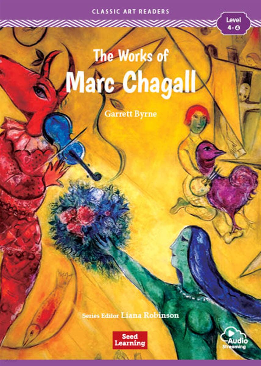 [Classic Art Readers] Level 4: The Works of Marc Chagall