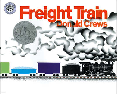 [߰] Freight Train: A Caldecott Honor Award Winner