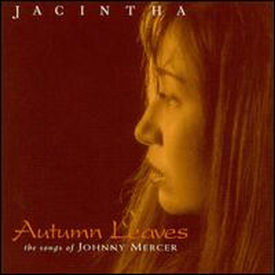 Jacintha - Autumn Leaves: The Songs of Johnny Mercer (Bonus Tracks)(DSD)(SACD Hybrid)