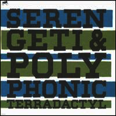 Serengeti & Polyphonic — Terradactyl 앨범 커버