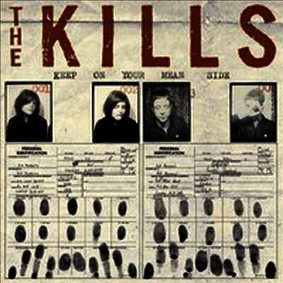 Kills — Keep On Your Mean Side 앨범 커버