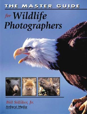 The Master Guide for Wildlife Photographers