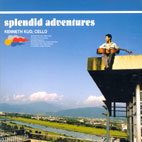 Kenneth Kuo - Splendid Adventures