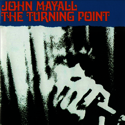 John Mayall — The Turning Point 앨범 커버