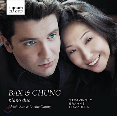 Alessio Bax / Lucille Chung 피아노 이중주 연주집 - 브람스: 왈츠 / 피아졸라: 리베르탱고 / 스트라빈스키: 페트루슈카 (Piano Duo)