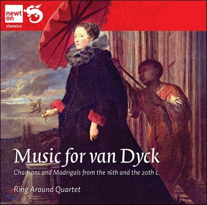 Ring Around Quartet   ũ  ǵ - 16~20 ۰ 帮 (Music For Van Dyck - Chansons & Madrigals)